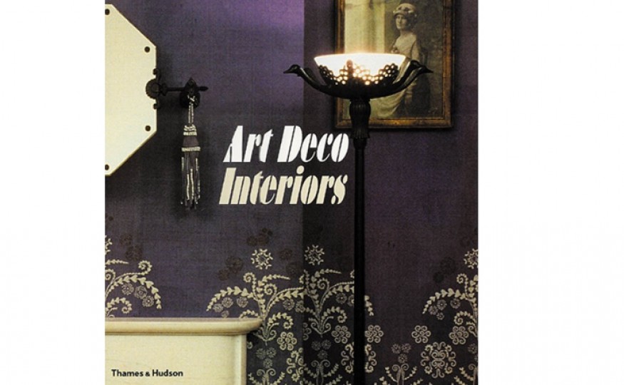 „Art Deco Interiors: Decoration and Design Classics of the 1920s and 1930s”, Patricia Bayer